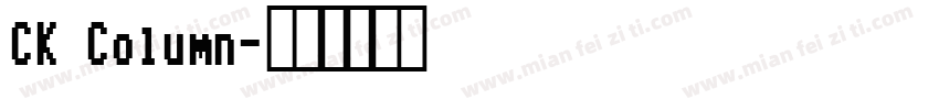 CK Column字体转换